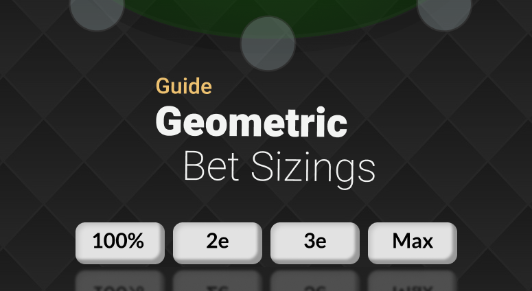 Geometric Bet Sizings