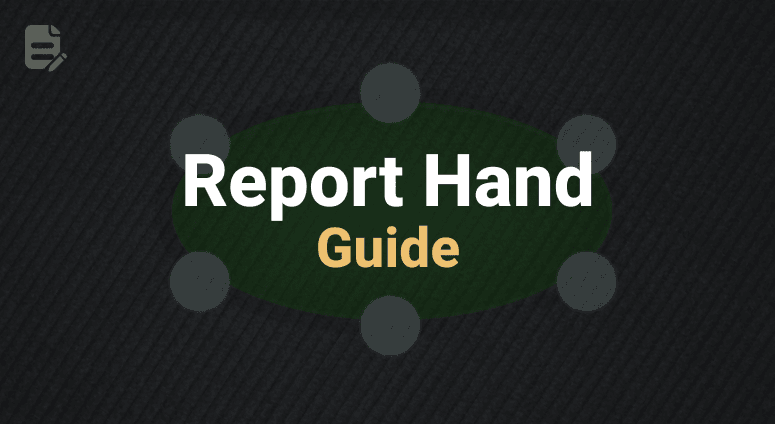 Report Hand